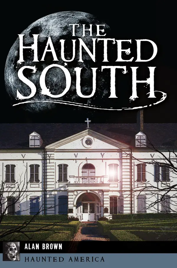 The Haunted South