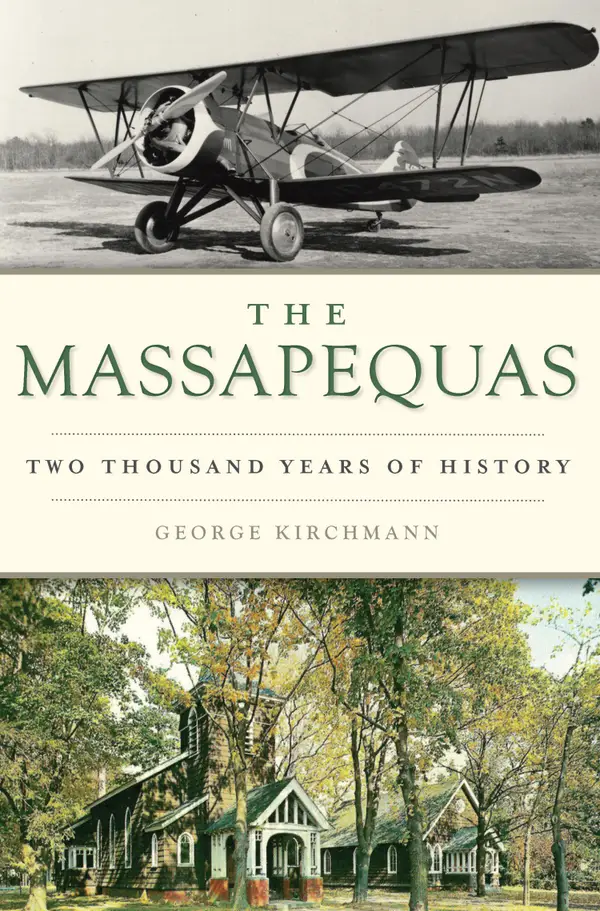 The Massapequas : Two Thousand Years of History