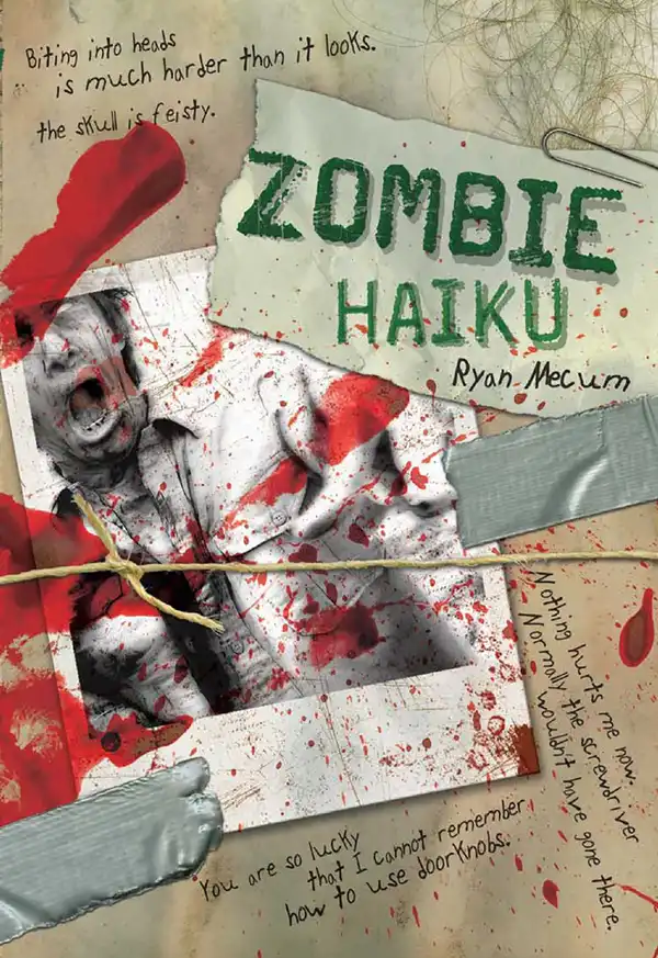 Zombie Haiku : Good Poetry For Your...Brains