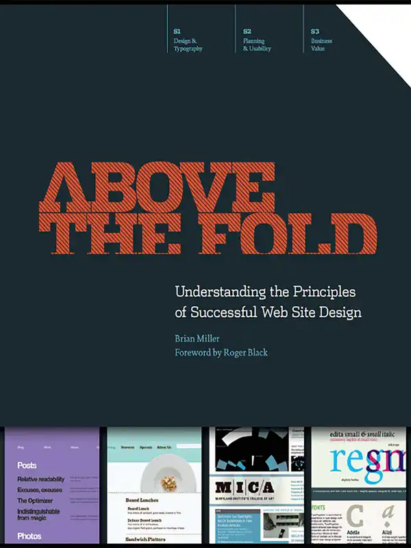 Above the Fold : Understanding the Principles of Successful Web Site Design