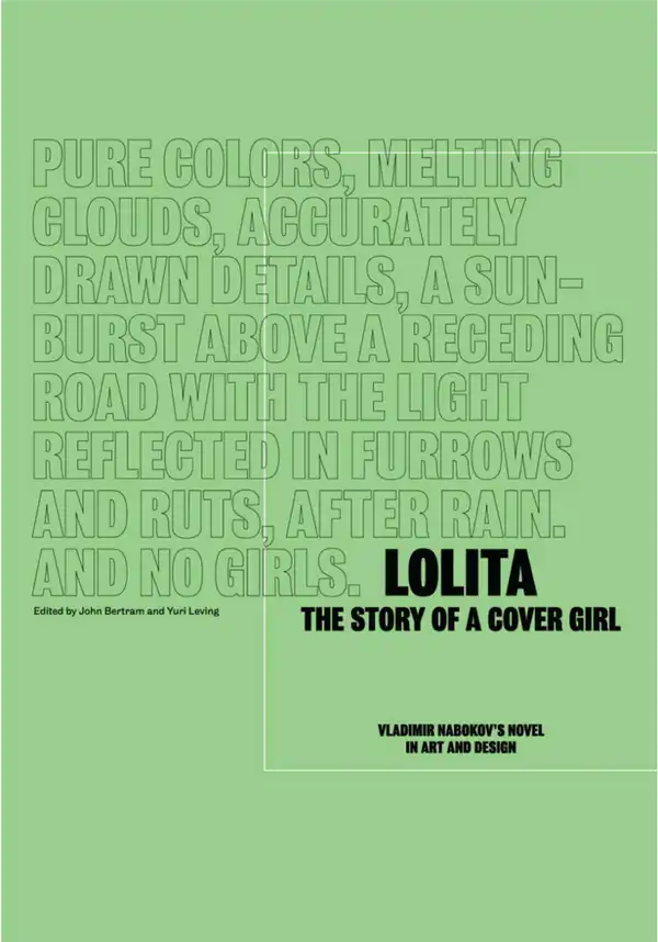 Lolita - The Story of a Cover Girl: Vladimir Nabokov's Novel in Art and Design