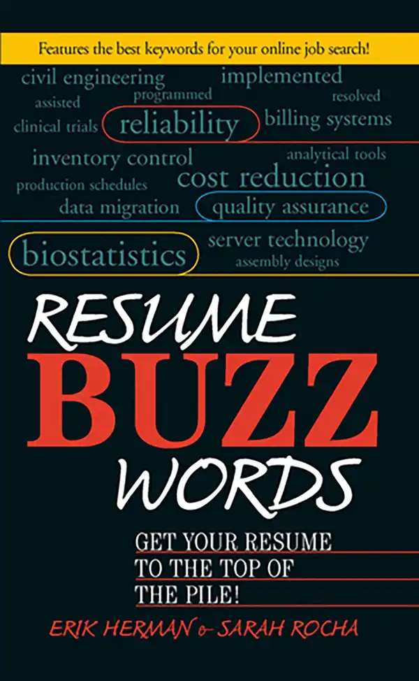 Resume Buzz Words : Get Your Resume to the Top of the Pile!