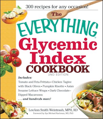 The Everything Glycemic Index Cookbook