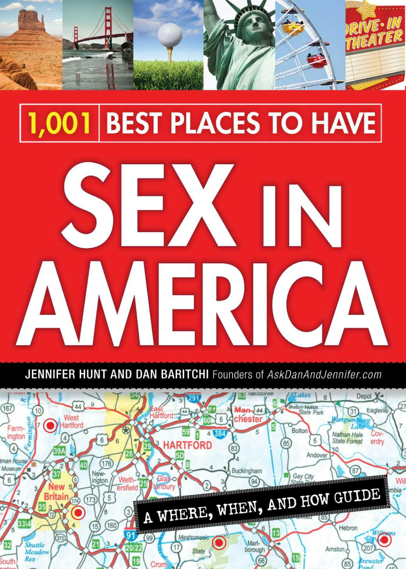 1,001 Best Places To Have Sex In America: A When, Where, And How Guide |  E-book | Jennifer Hunt | Nextory