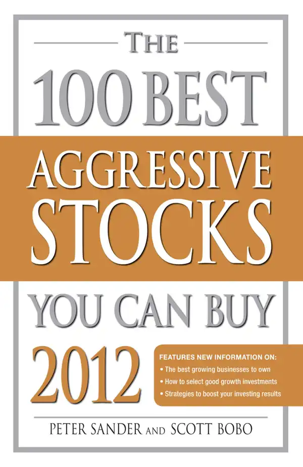The 100 Best Aggressive Stocks You Can Buy 2012