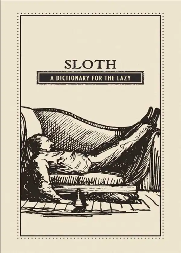 Sloth : A Dictionary for the Lazy