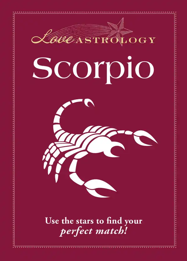 Love Astrology: Scorpio: Use the stars to find your perfect match!