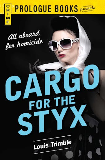 Cargo for the Styx - undefined