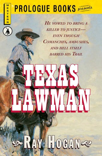 Texas Lawman - Ray Hogan