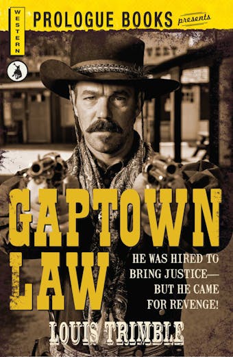 Gaptown Law - Louis Trimble