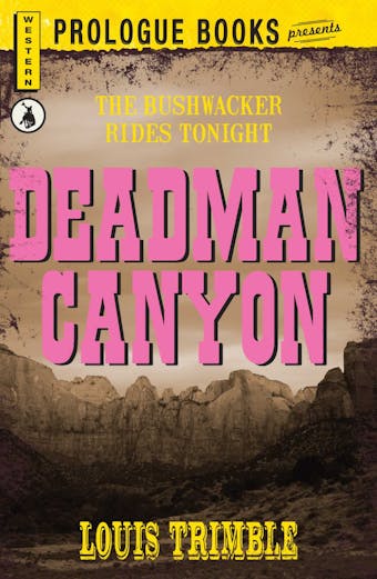 Deadman Canyon - Louis Trimble