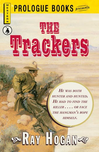 The Trackers - Ray Hogan