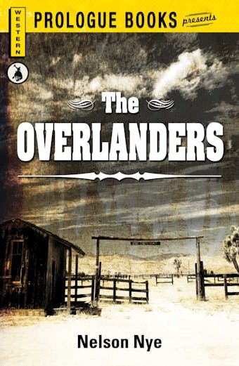 The Overlanders - Nelson Nye