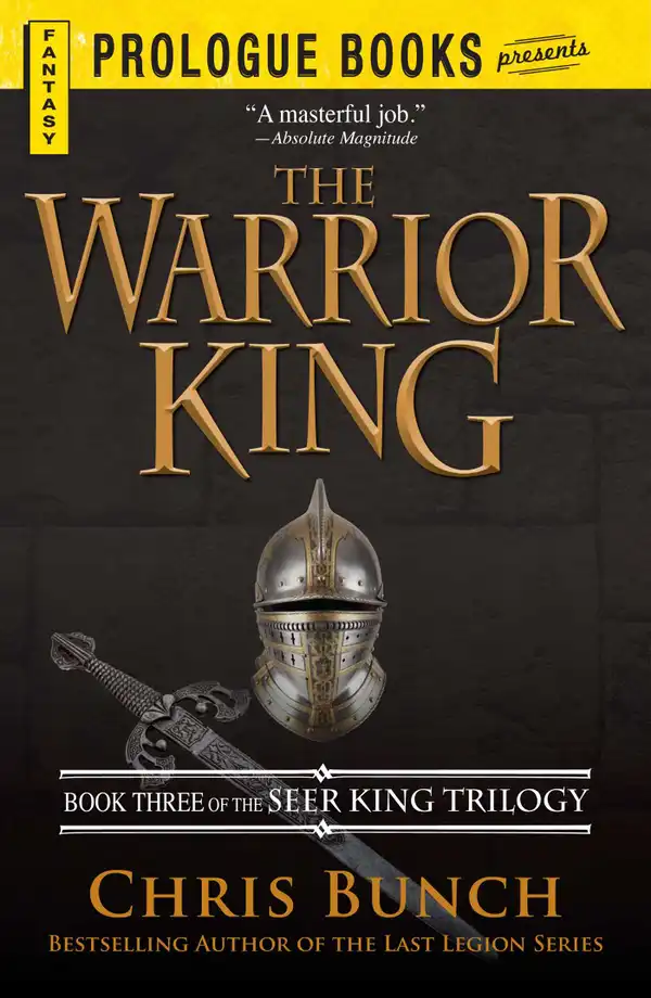The Warrior King : Book Three of the Seer King Trilogy