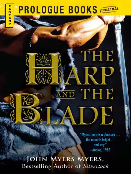 The Harp And The Blade