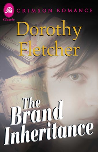The Brand Inheritance - Dorothy Fletcher