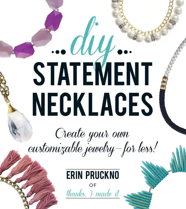 DIY Statement Necklaces : Create Your Own Customizable Jewelry--For Less!