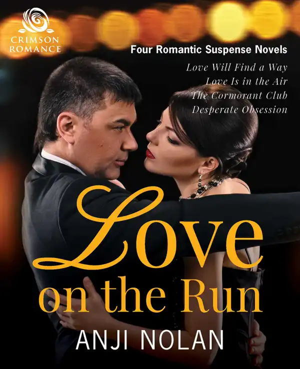 Love on the Run : Four Romantic Suspense Novels