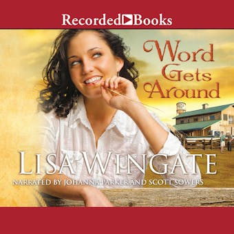 Word Gets Around - Lisa Wingate