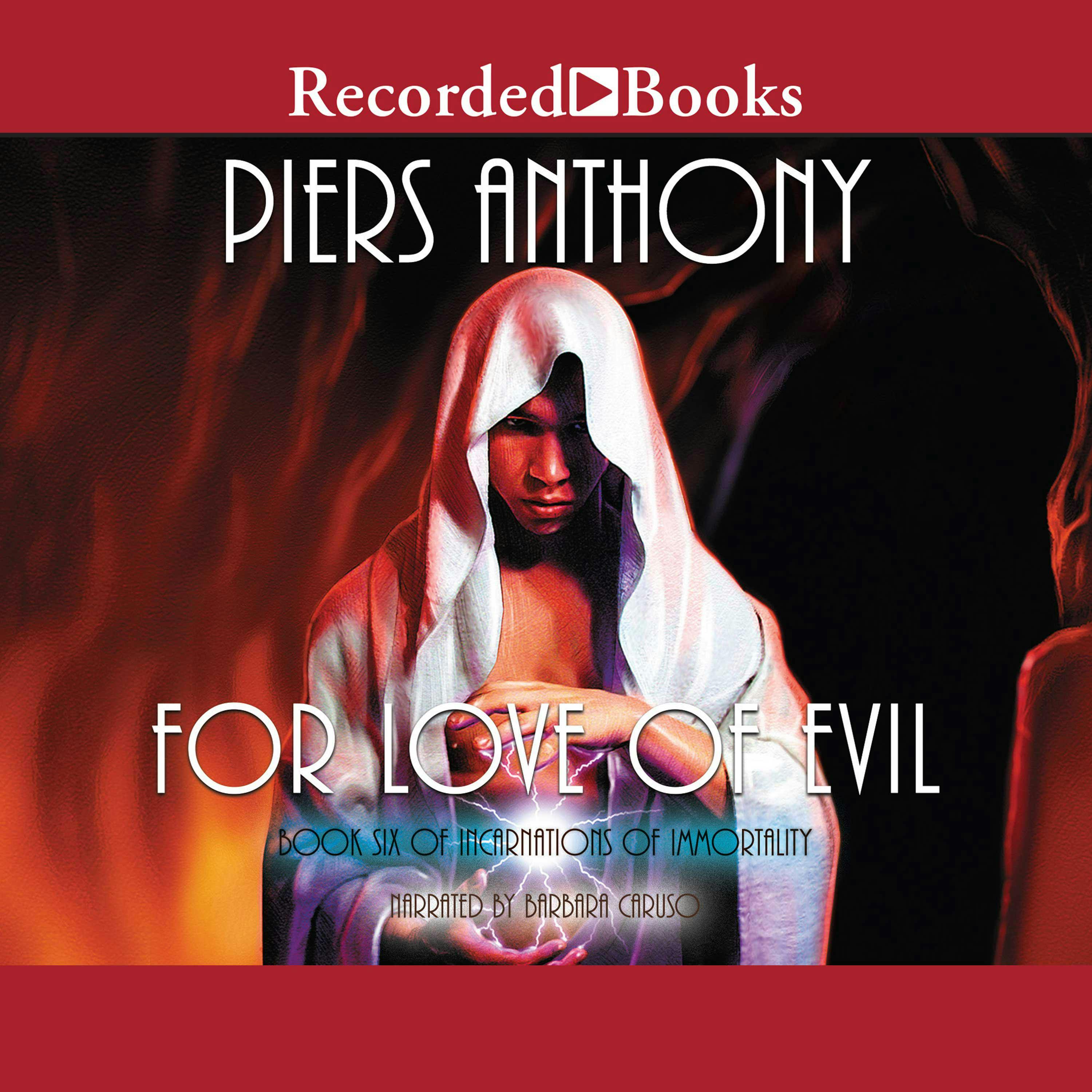 For Love Of Evil Incarnations Of Immortality Book 6 Audiobook