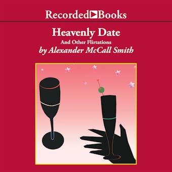Heavenly Date: And Other Flirtations