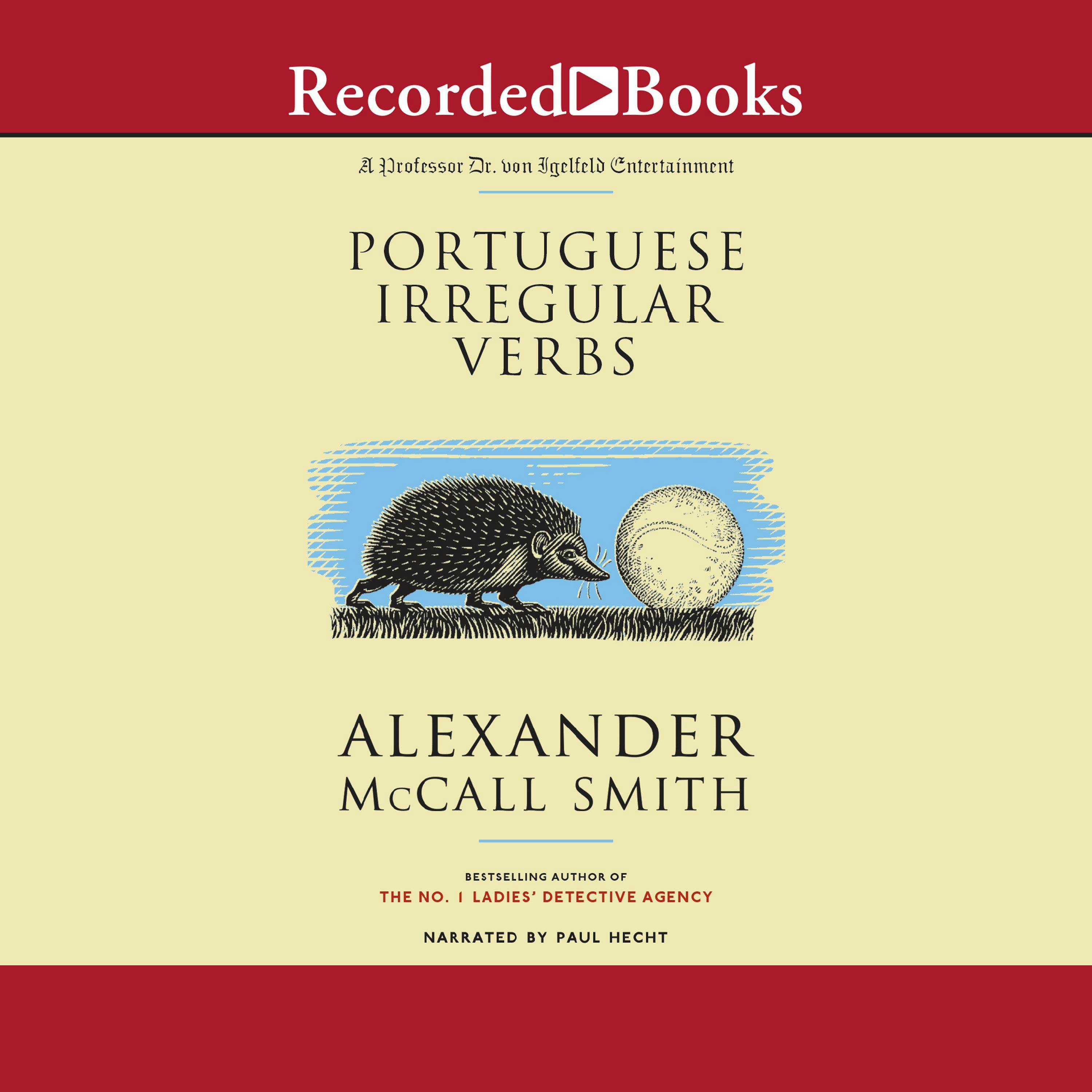 Portuguese Irregular Verbs Audiobook Alexander McCall Smith