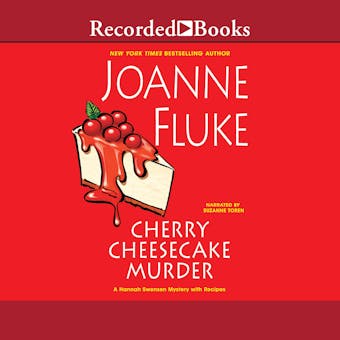 Cherry Cheesecake Murder - Joanne Fluke