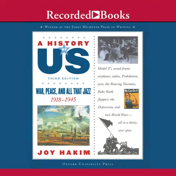 War, Peace, & All That Jazz : Book 9 (1918-1945)