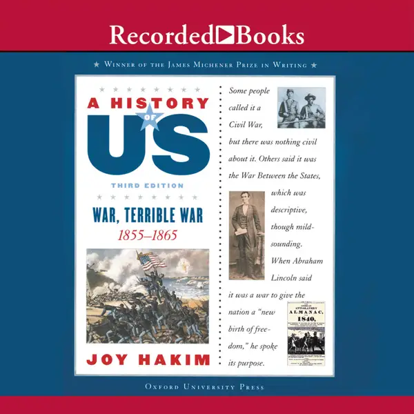 War, Terrible War : Book 6 (1855-1865)