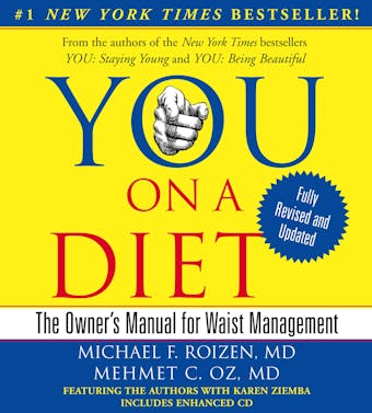 YOU: On A Diet Revised Edition: The Owner's Manual for Waist Management - undefined