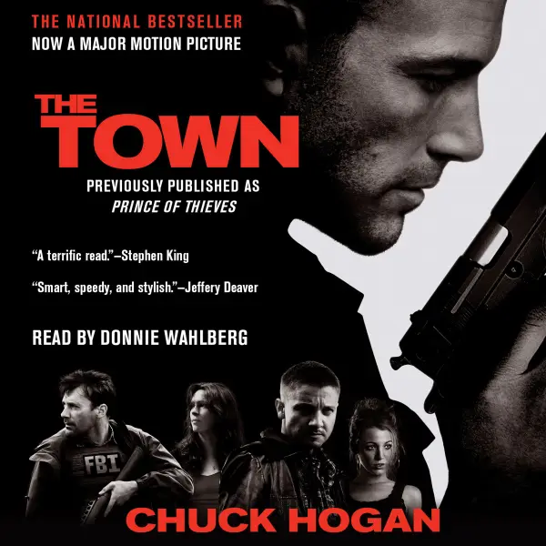 The Town: A Novel