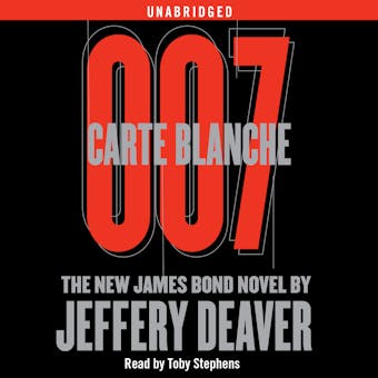 Carte Blanche: The New James Bond Novel - undefined