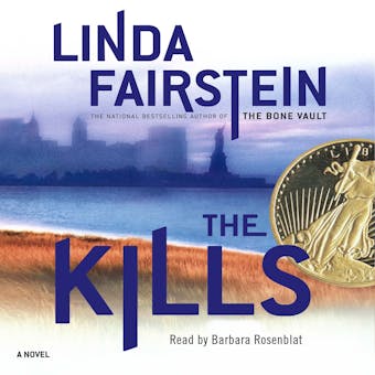 The Kills: A Novel - undefined