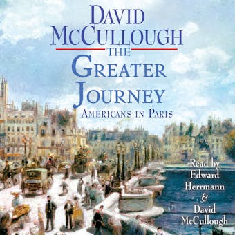 The Greater Journey: Americans in Paris - undefined