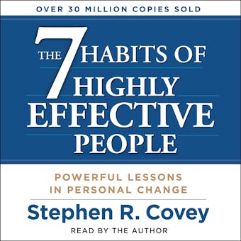 The 7 Habits of Highly Effective People - undefined