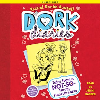 Dork Diaries 6: Tales from a Not-So-Happy Heartbreaker - Rachel RenÃ©e Russell