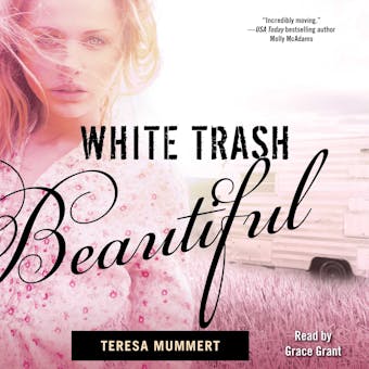 White Trash Beautiful - undefined