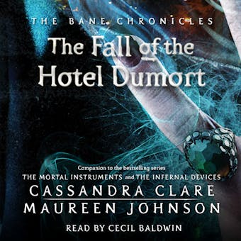 Fall of the Hotel Dumort - Cassandra Clare, Maureen Johnson