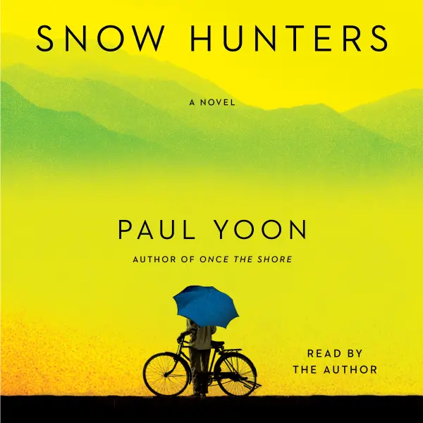 Snow Hunters : A Novel