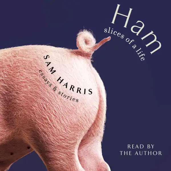 Ham: Slices of a Life : Essays and Stories
