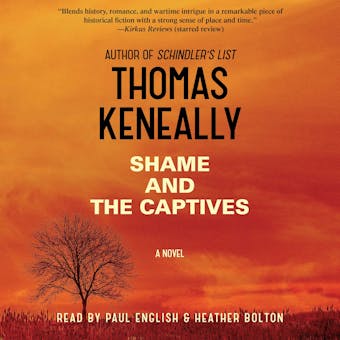Shame and the Captives: A Novel