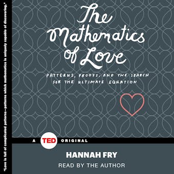 The Mathematics of Love - undefined