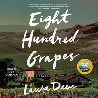Eight Hundred Grapes: A Novel - undefined