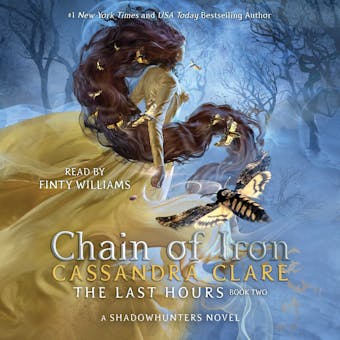 Chain of Iron - Cassandra Clare