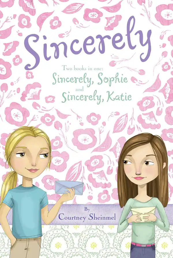 Sincerely : Sincerly, Sophie; Sincerely, Katie