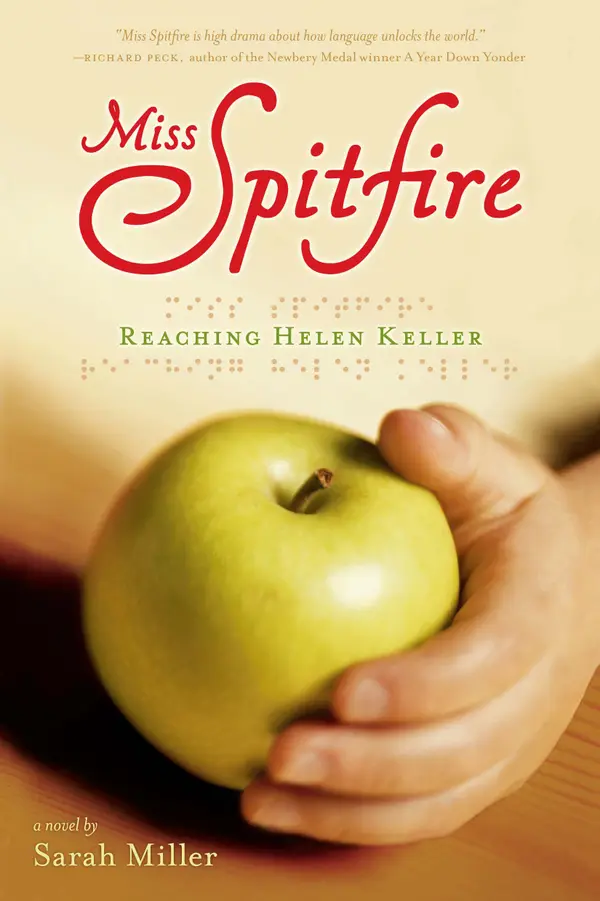 Miss Spitfire : Reaching Helen Keller