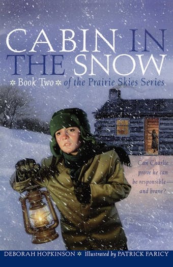 Cabin in the Snow - Deborah Hopkinson