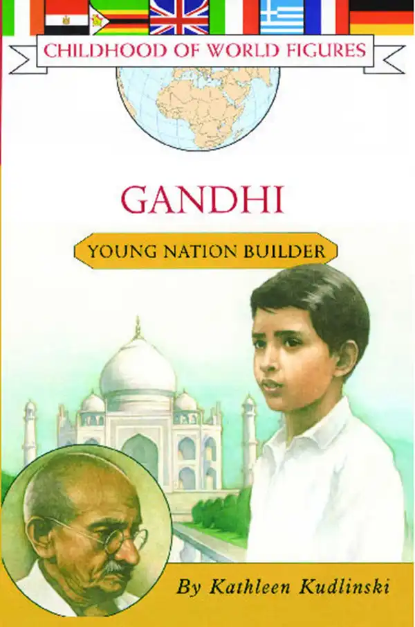 Gandhi : Young Nation Builder