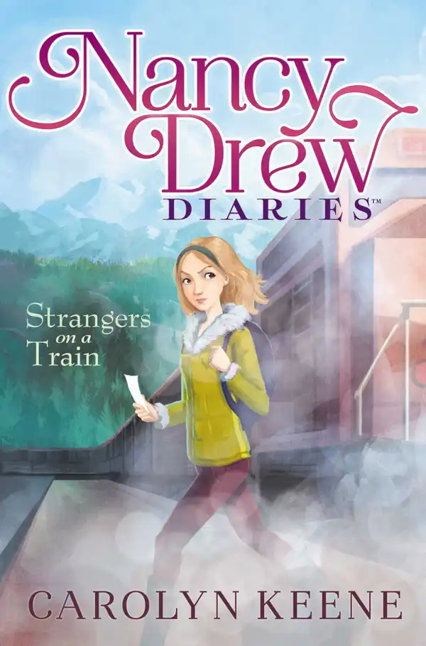 Strangers on a Train: Nancy Drew Diaries, Book 2
