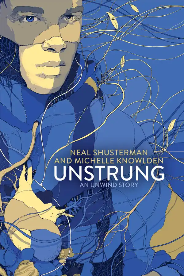 UnStrung : An Unwind Story